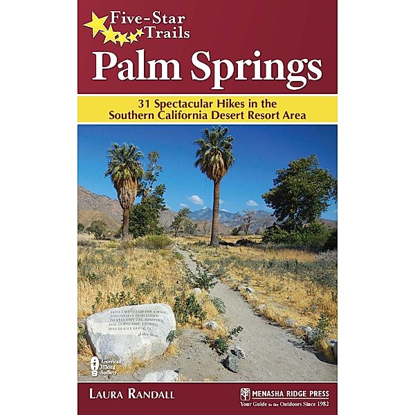 Five-Star Trails: Palm Springs / Five-Star Trails, Laura Randall