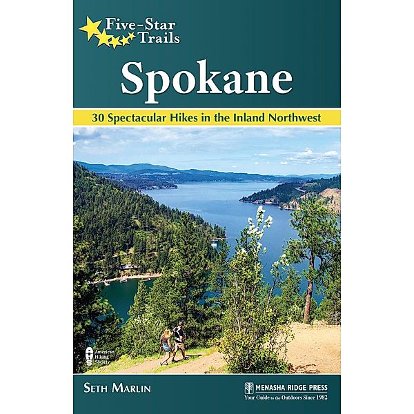 Five-Star Trails: Spokane / Five-Star Trails, Seth Marlin