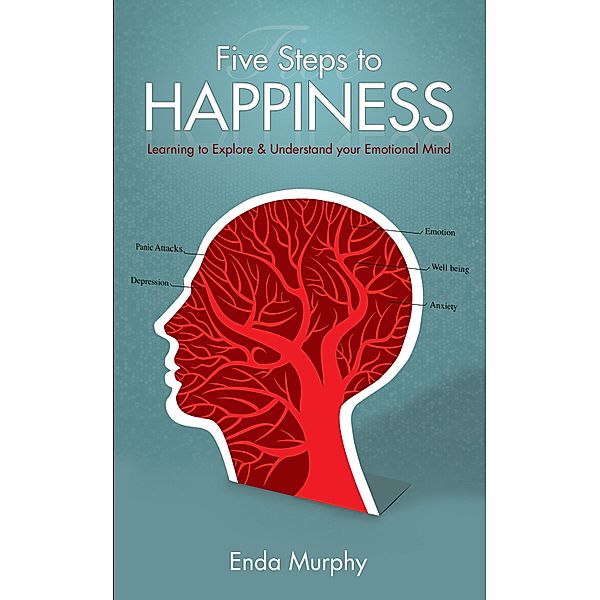 Five Steps to Happiness, Murphy Enda, Enda Murphy