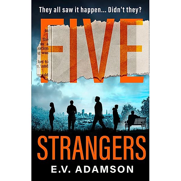 Five Strangers, E. V. Adamson