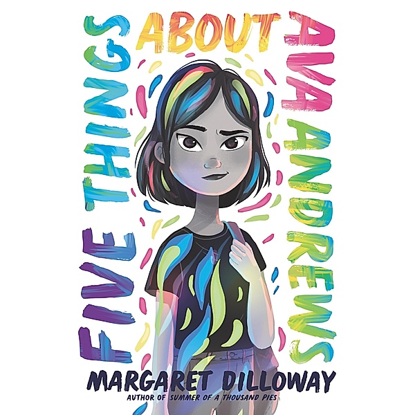 Five Things About Ava Andrews, Margaret Dilloway