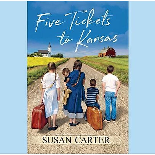 Five Tickets to Kansas, Susan Carter