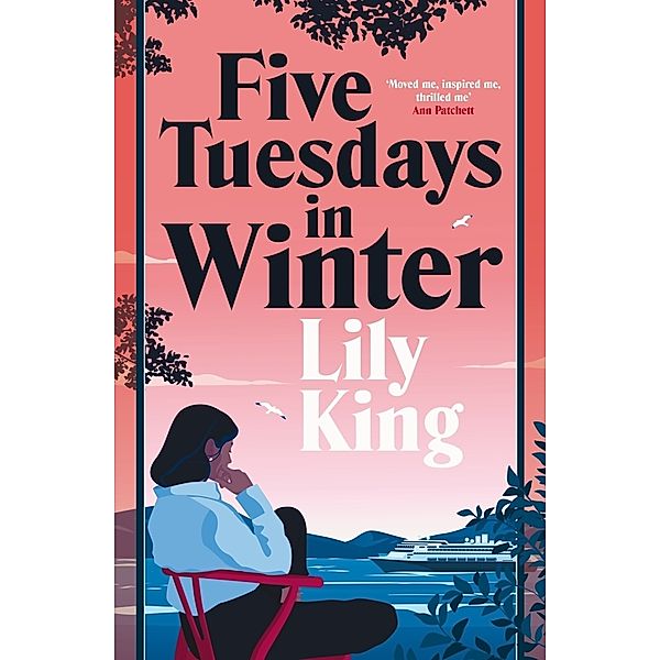 Five Tuesdays in Winter, Lily King