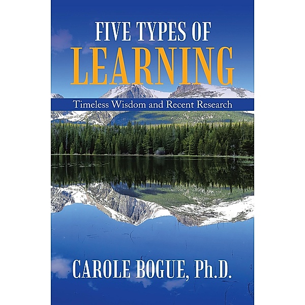 Five Types of Learning, Carole Bogue