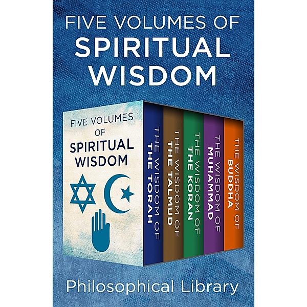 Five Volumes of Spiritual Wisdom / Wisdom