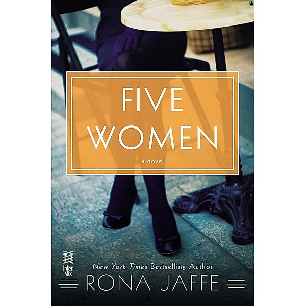 Five Women, Rona Jaffe
