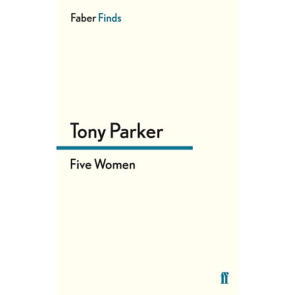 Five Women, Tony Parker