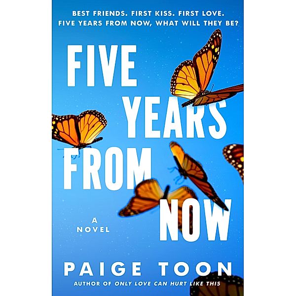 Five Years from Now, Paige Toon