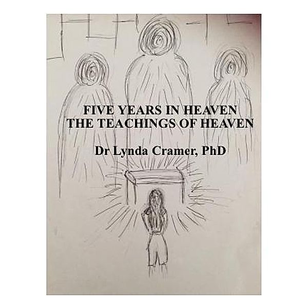 Five Years In Heaven, Lynda Cramer