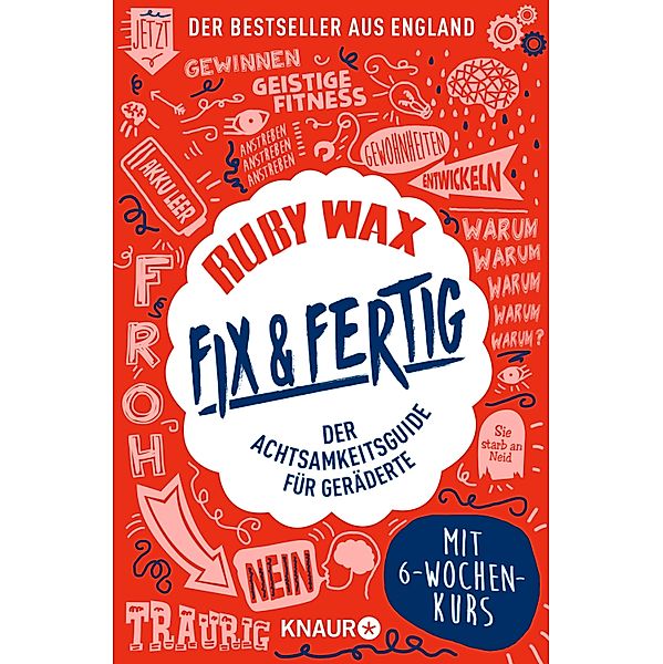 Fix & fertig, Ruby Wax