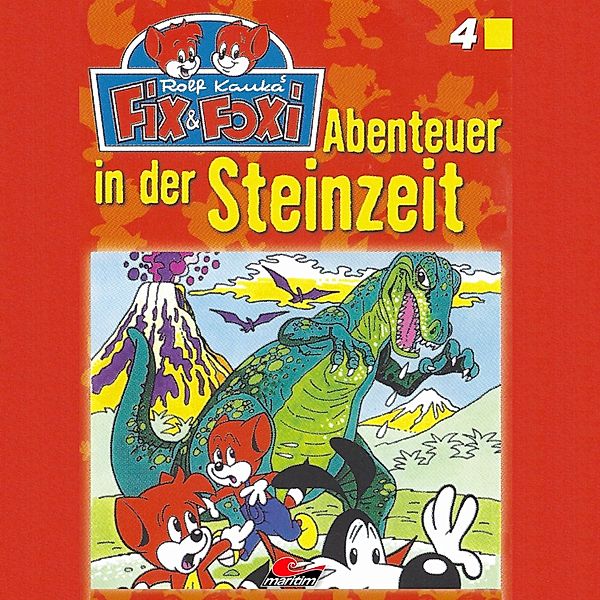 Fix & Foxi - 4 - Abenteuer in der Steinzeit, Peter Mennigen