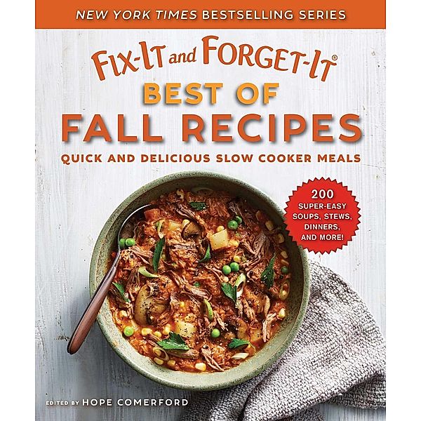 Fix-It and Forget-It Best of Fall Recipes, Hope Comerford