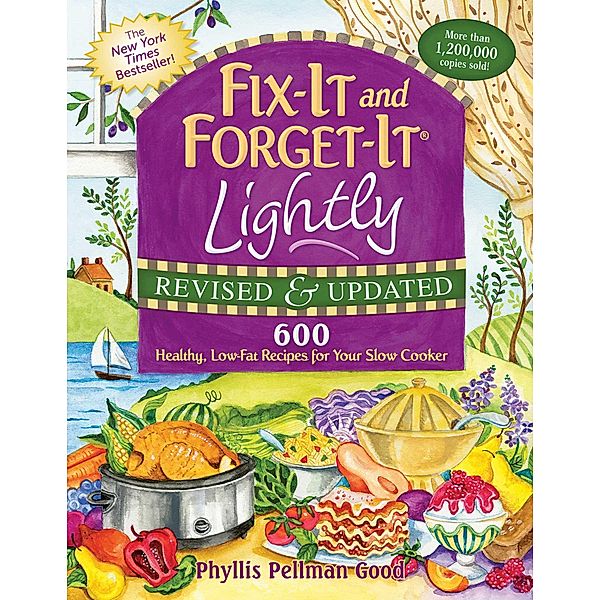 Fix-It and Forget-It Lightly Revised & Updated, Phyllis Good