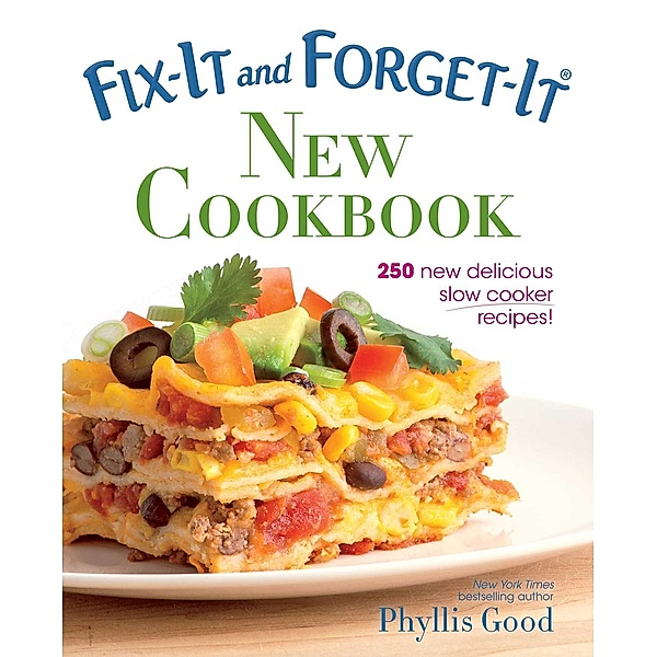 Fix-It and Forget-It New Cookbook, Phyllis Good