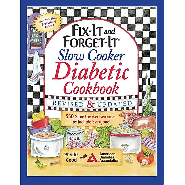 Fix-It and Forget-It Slow Cooker Diabetic Cookbook, Phyllis Good
