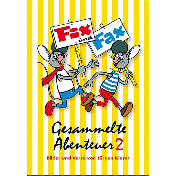 Fix und Fax, Gesammelte Abenteuer.Bd.2, Jürgen Kieser