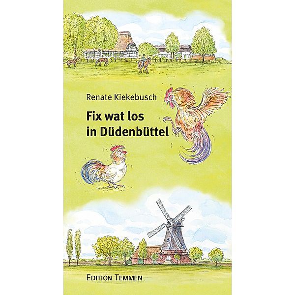 Fix wat los in Düdenbüttel, Renate Kiekebusch