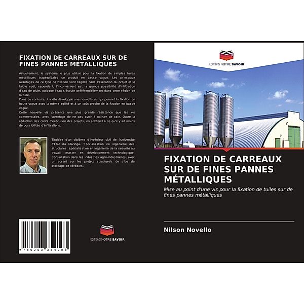 FIXATION DE CARREAUX SUR DE FINES PANNES MÉTALLIQUES, Nilson Novello