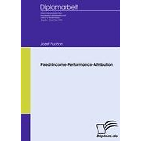 Fixed Income Performance Attribution, Jozef Puchon