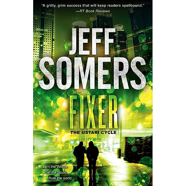 Fixer, Jeff Somers