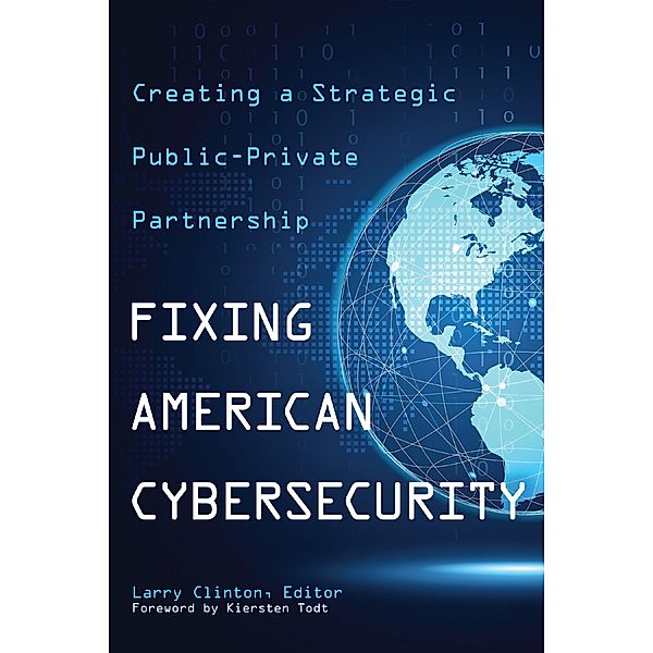 Fixing American Cybersecurity