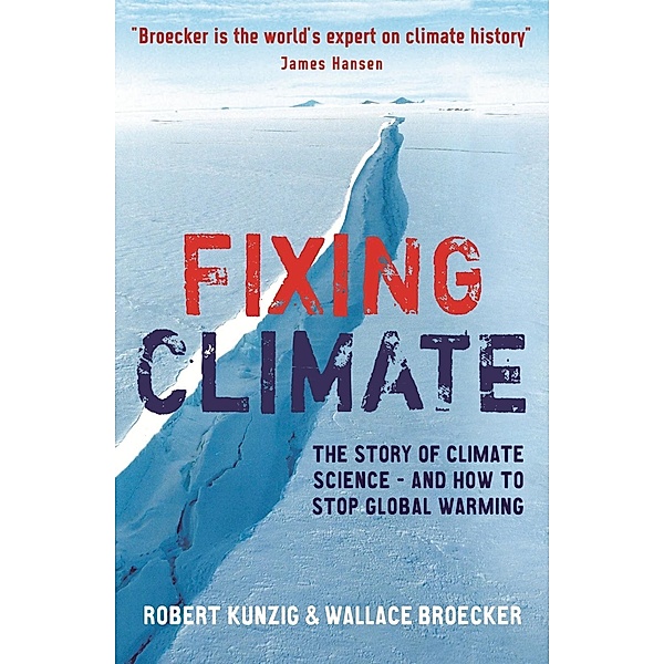 Fixing Climate, Wallace S. Broecker