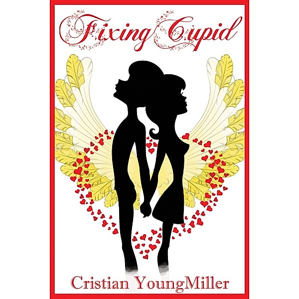 Fixing Cupid, Cristian Youngmiller