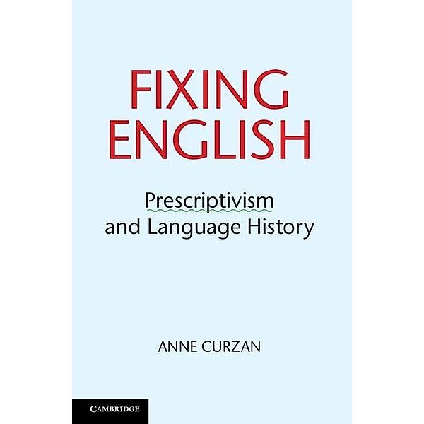 Fixing English, Anne Curzan