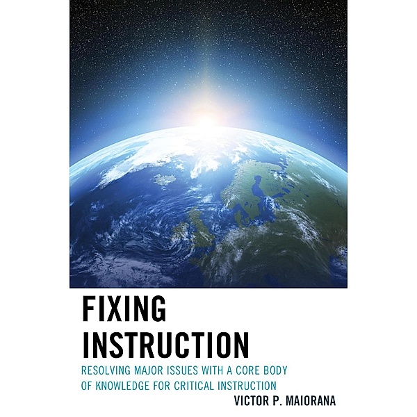 Fixing Instruction, Victor P. Maiorana