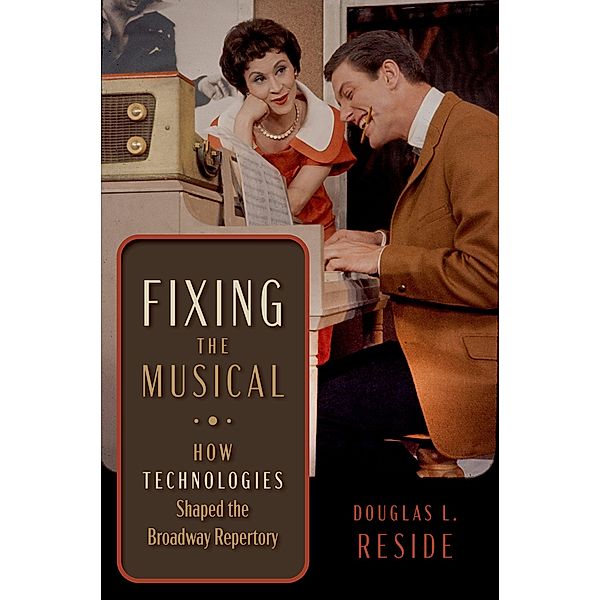 Fixing the Musical, Douglas L. Reside