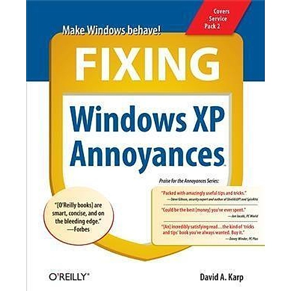Fixing Windows XP Annoyances, David A. Karp