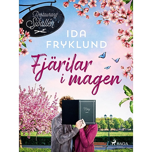 Fjärilar i magen / Sjöallén Bd.2, Ida Fryklund