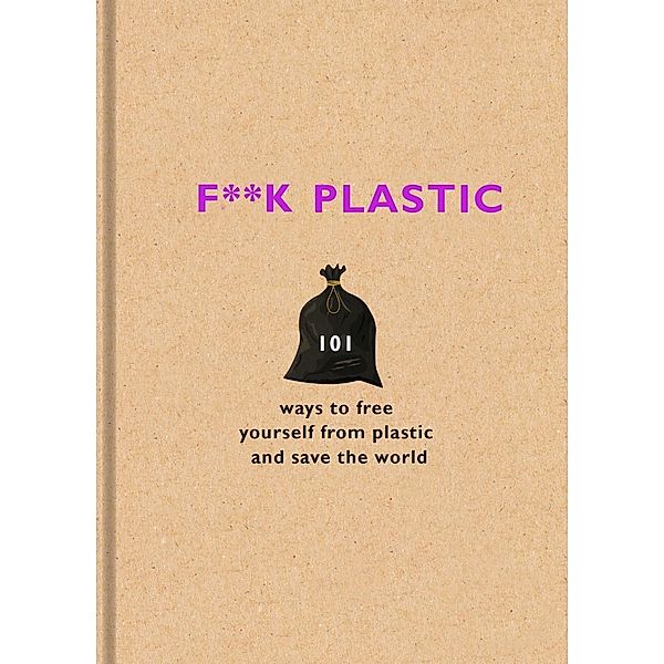 F**k Plastic, The F Team