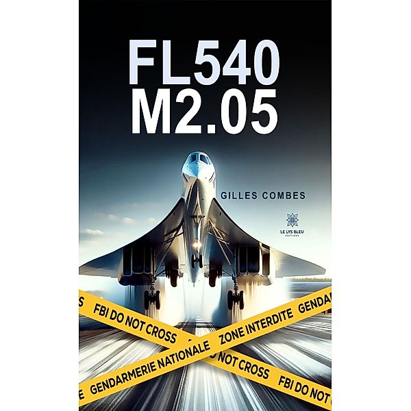 FL540 M2.05, Gilles Combes