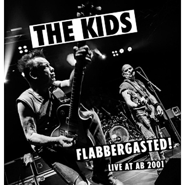 Flabbergasted (Live At Ab 2001) (Vinyl), The Kids