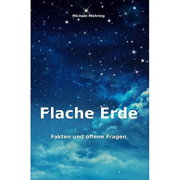 Flache Erde, Michael Möhring