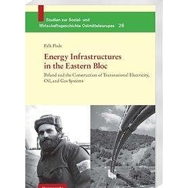 Flade, F: Energy Infrastructures in the Eastern Bloc, Falk Flade