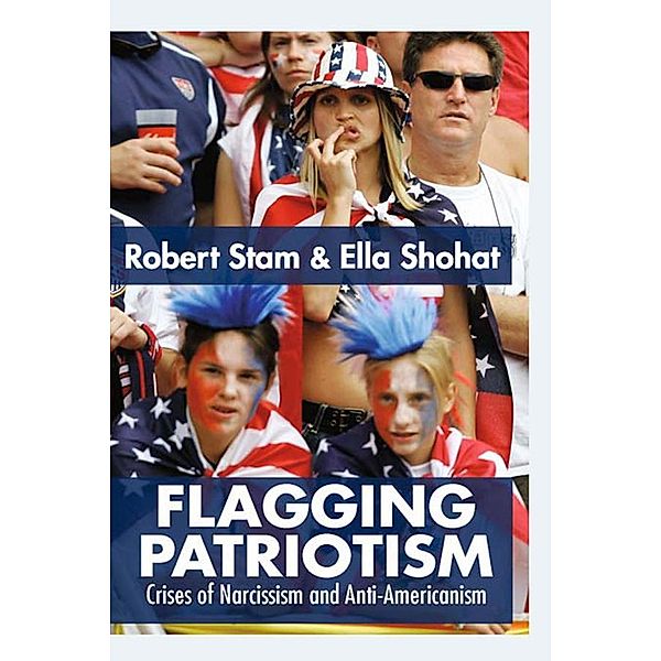 Flagging Patriotism, Ella Shohat, Robert Stam