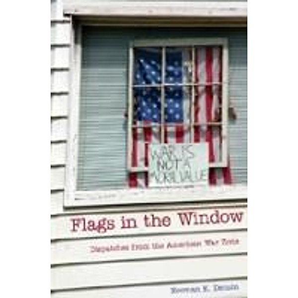 Flags in the Window, Norman K. Denzin