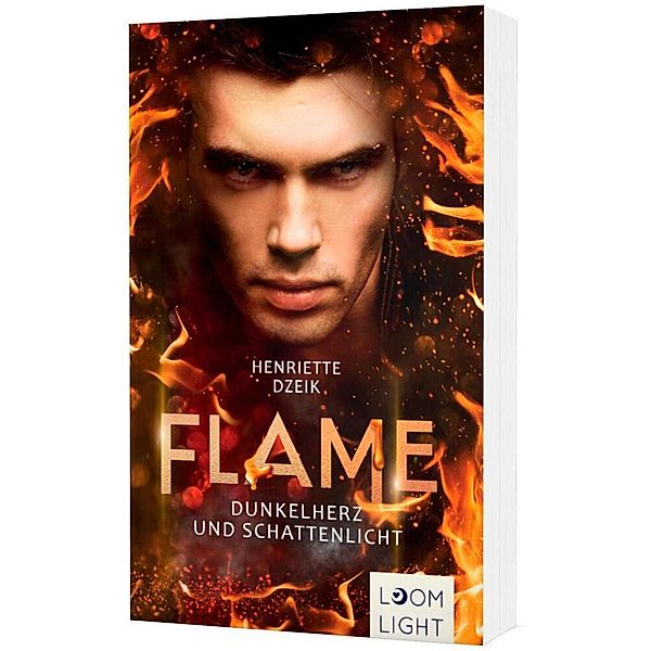 Flame 2: Dunkelherz und Schattenlicht, Henriette Dzeik