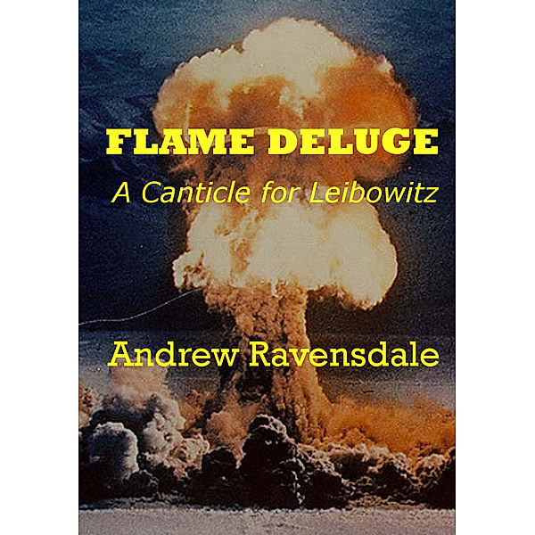 Flame Deluge, Andrew Ravensdale