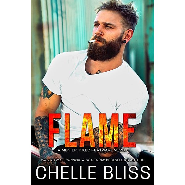 Flame (Heatwave, #1) / Heatwave, Chelle Bliss