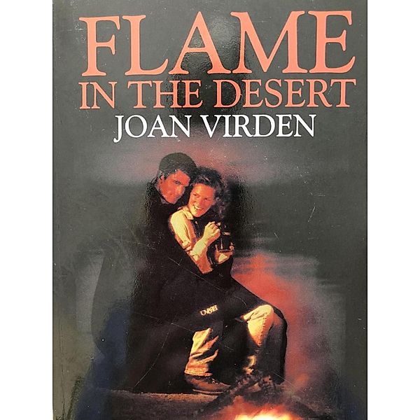 Flame in the Desert (Tahoe Series, #1), Joan Virden