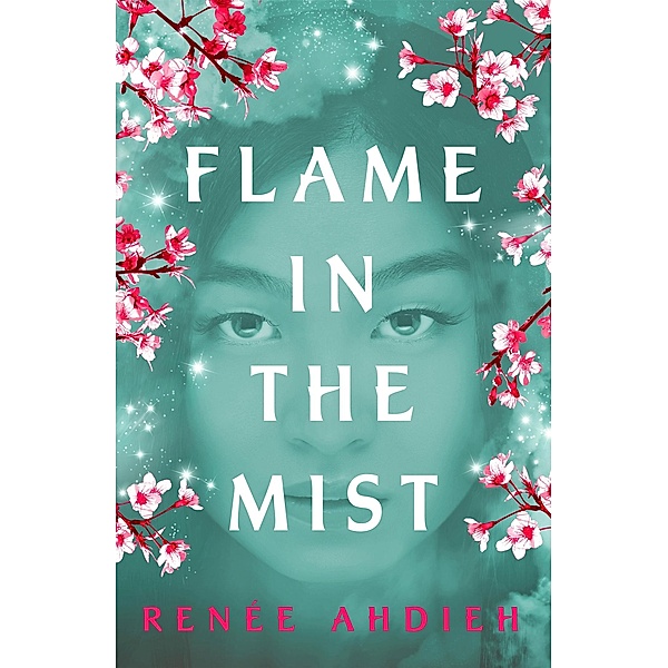 Flame in the Mist / Flame in the Mist, Renée Ahdieh