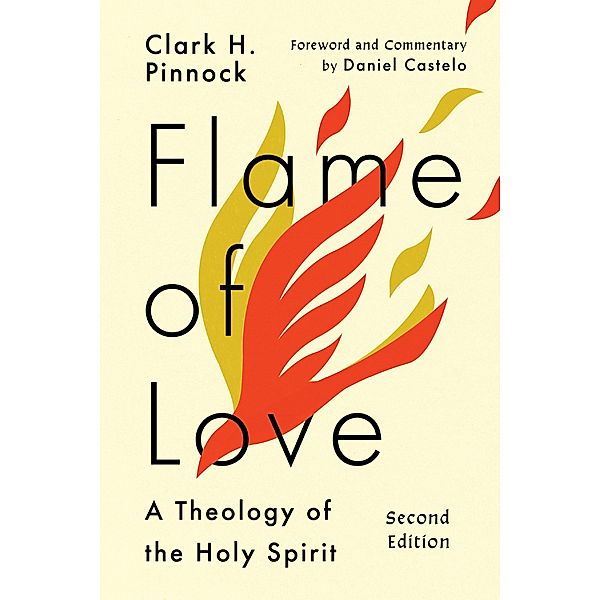 Flame of Love, Clark H. Pinnock