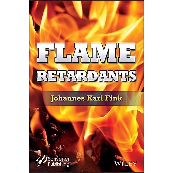 Flame Retardants, Johannes Karl Fink