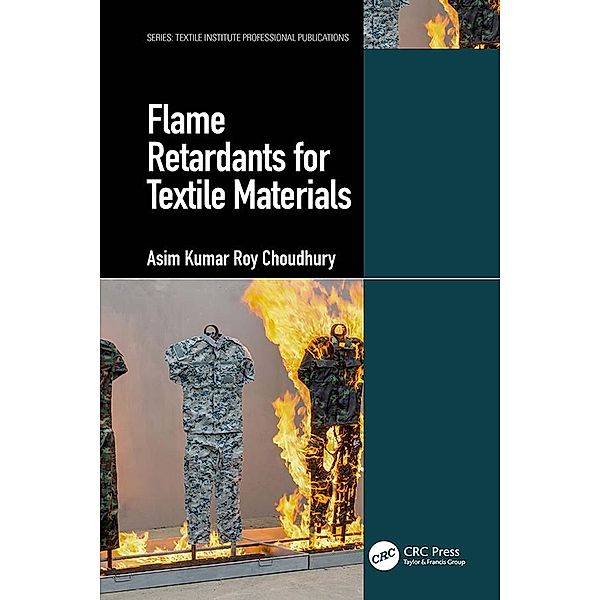 Flame Retardants for Textile Materials, Asim Kumar Roy Choudhury