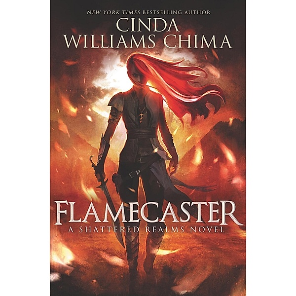 Flamecaster / Shattered Realms Bd.1, Cinda Williams Chima