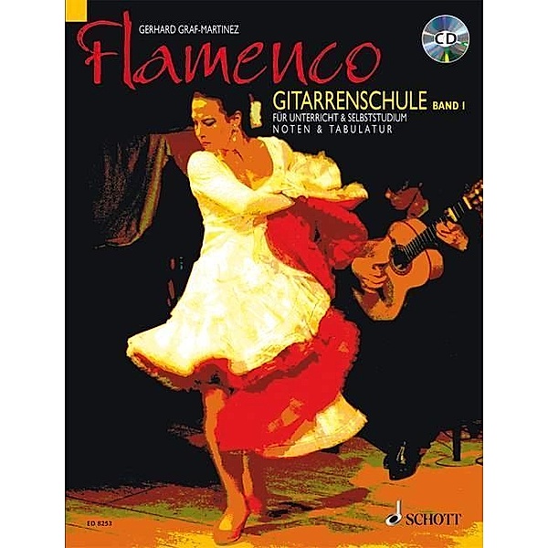 Flamenco Gitarrenschule, m. 2 Audio-CDs, Gerhard Graf-Martinez
