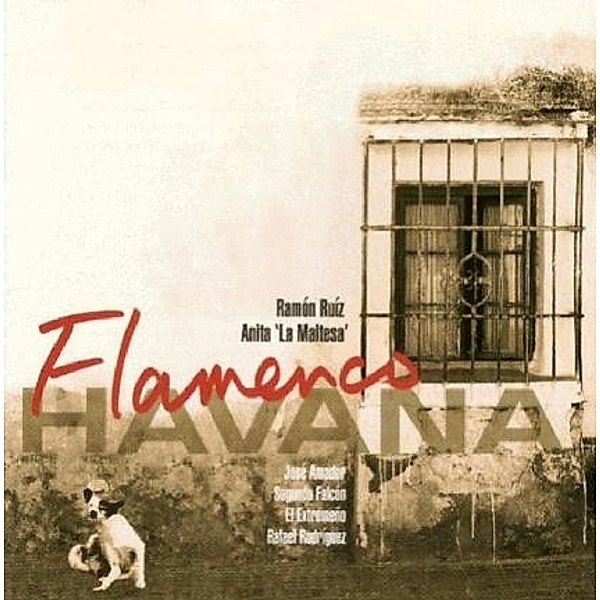 Flamenco Havana, Ramon Ruiz